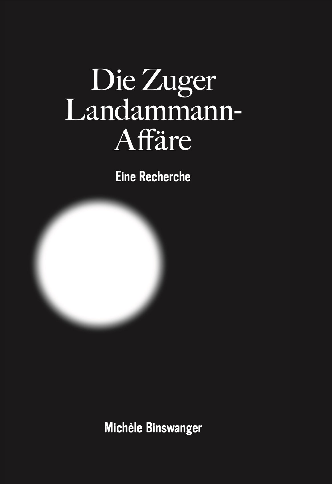 Die Zuger Landammann-Affäre